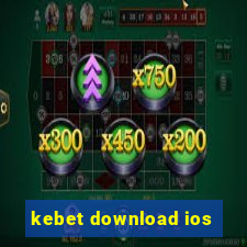 kebet download ios